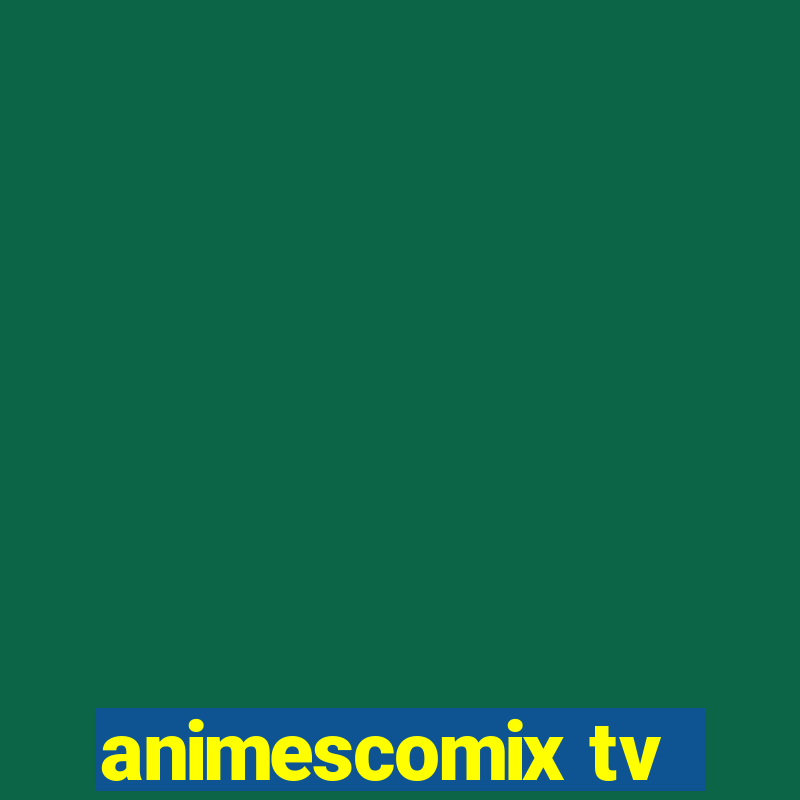 animescomix tv